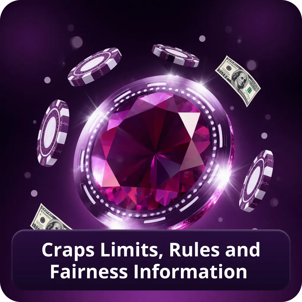 Craps limits, rules and fairness information
