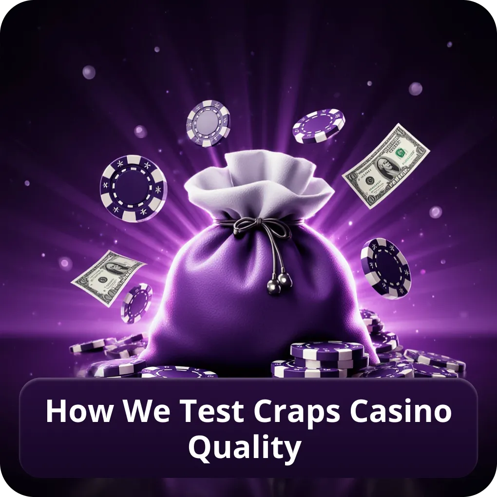 How we test craps casino quality
