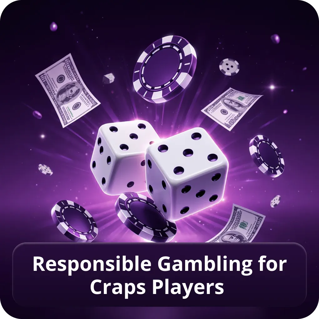 Responsible gambling for craps players