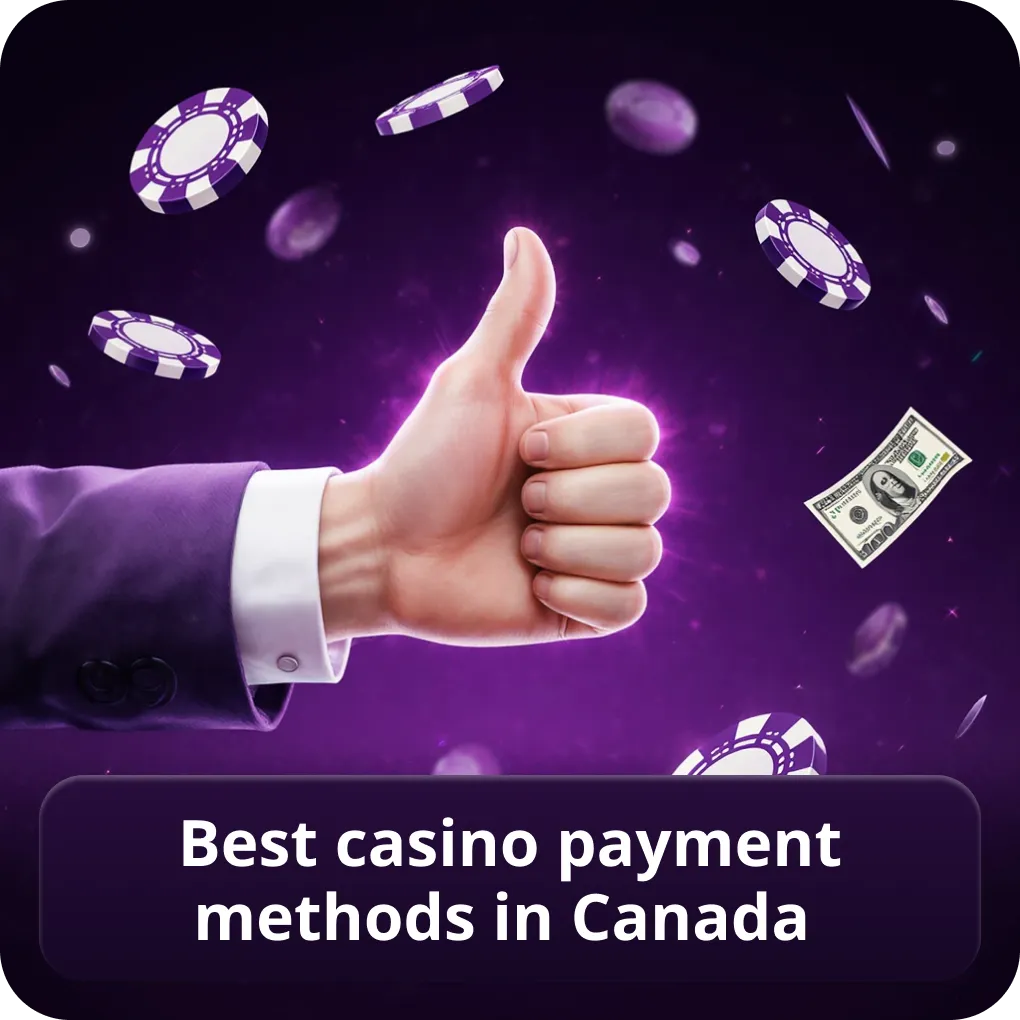 Best Casino Payment Methods in Canada