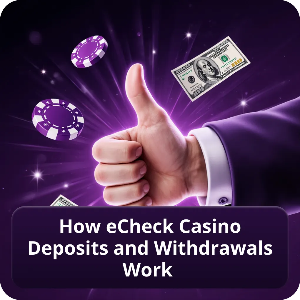 How eCheck casino deposits and withdrawals work in Canada 2026 How eCheck casino deposits and withdrawals work