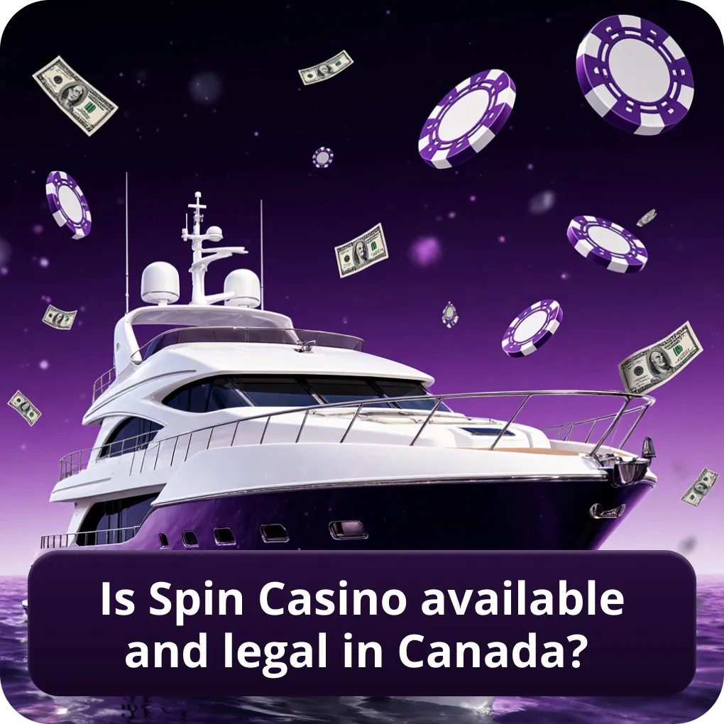 Spin Casino review Canada availability and legal status explained Is Spin Casino available and legal in Canada?
