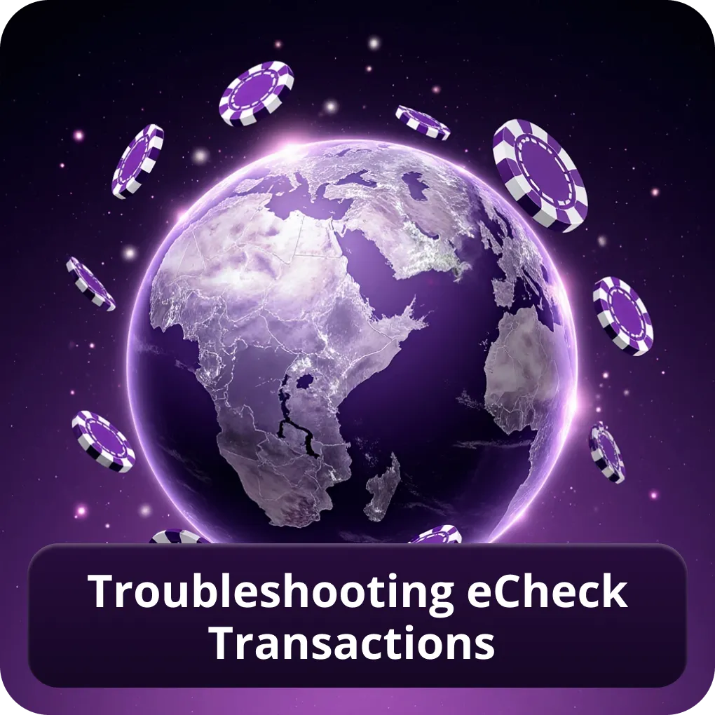 Troubleshooting eCheck transactions in Canada 2026 Troubleshooting eCheck transactions