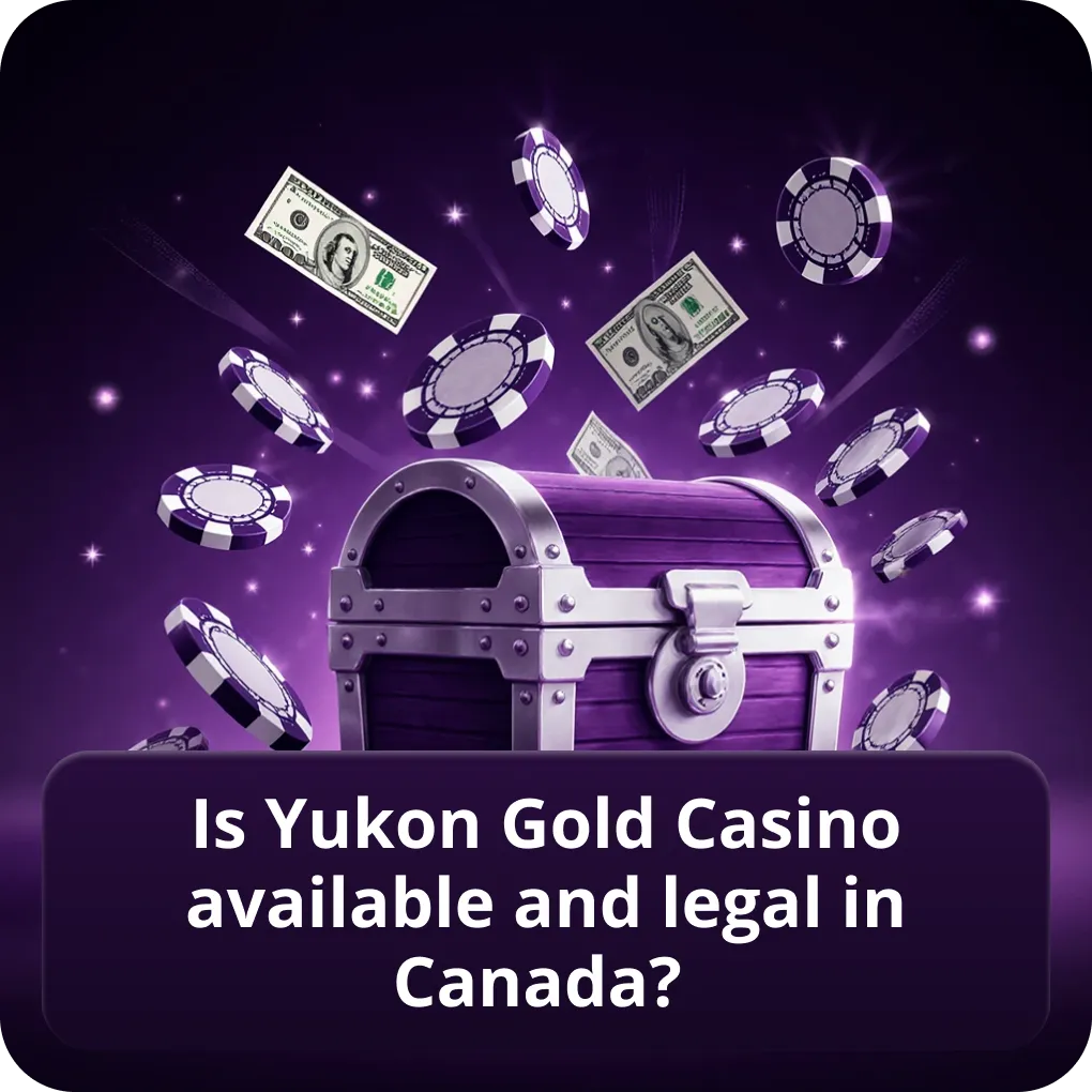 Is Yukon Gold Casino available and legal in Canada?