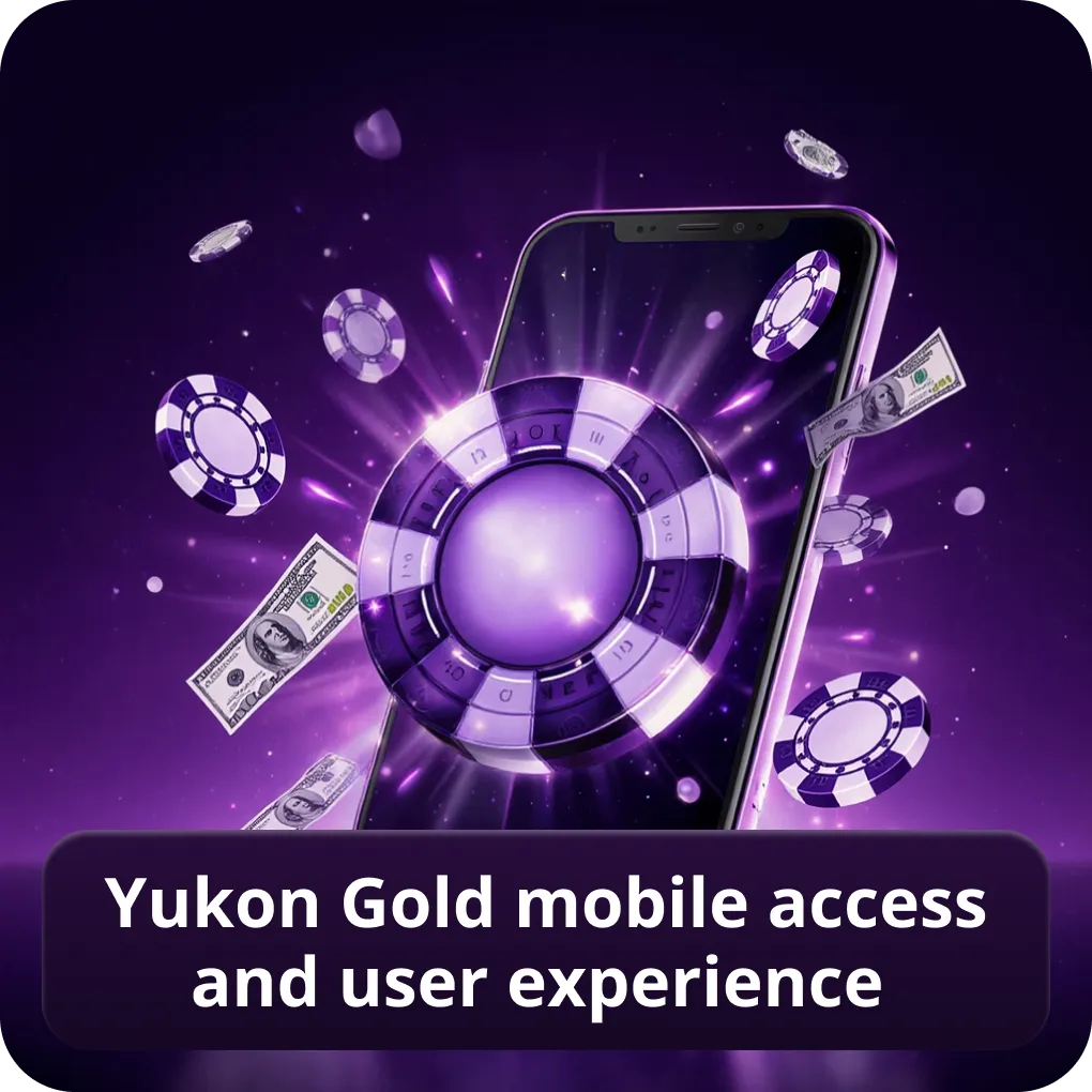 Yukon Gold mobile access and user experience
