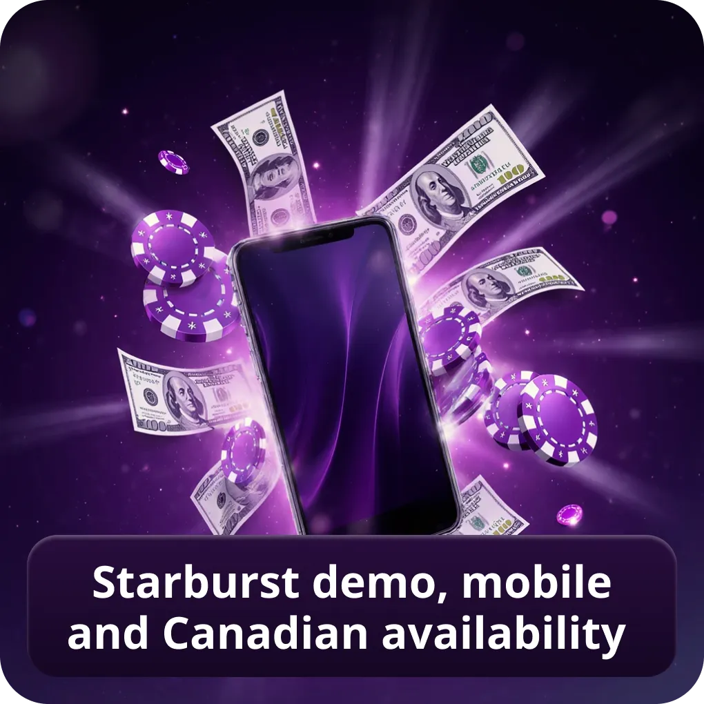 Starburst demo, mobile and Canadian availability guide Starburst demo, mobile and Canadian availability