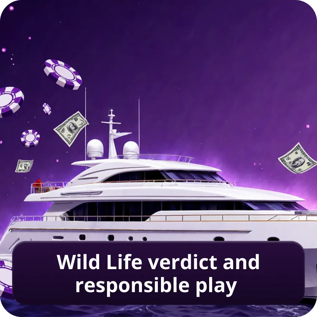Wild Life verdict and responsible play