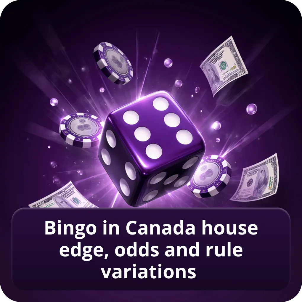Bingo in Canada House Edge, Odds and Rule Variations