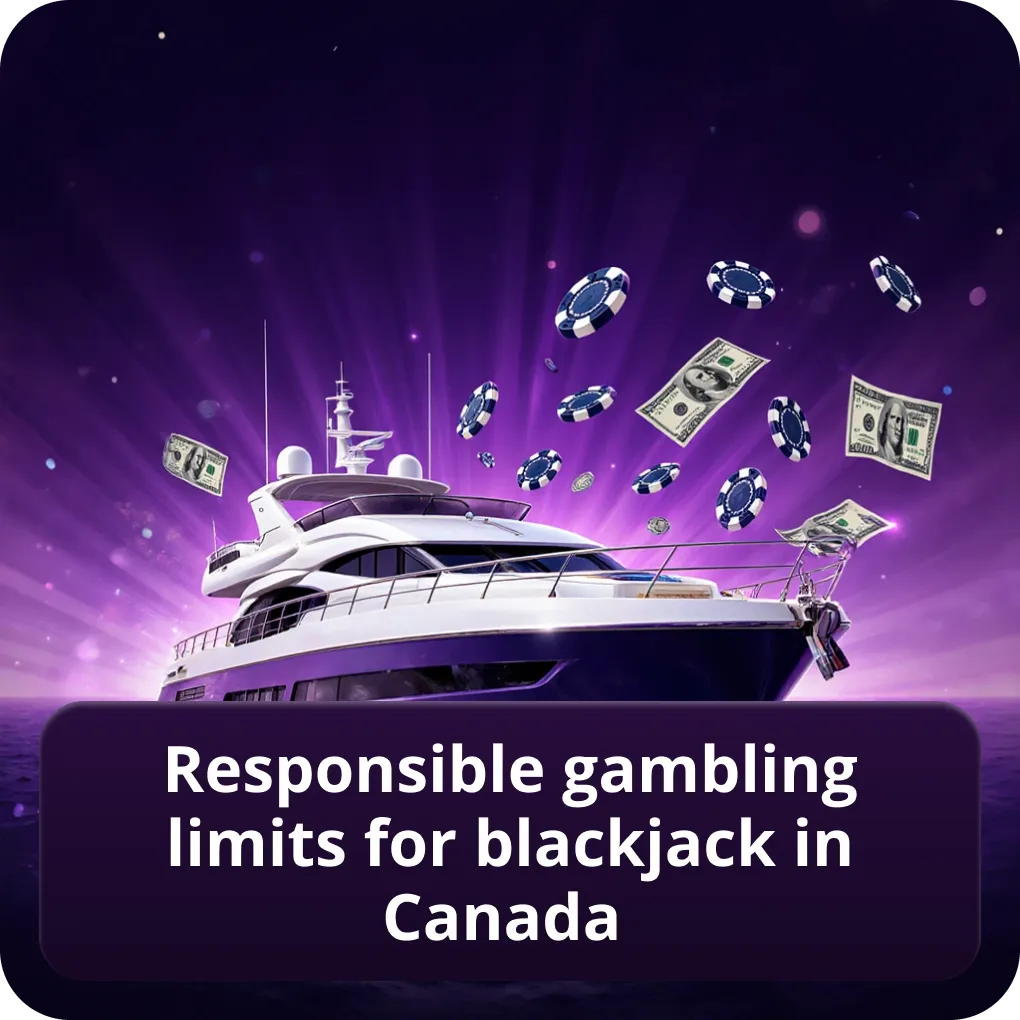 Responsible Gambling Limits for Blackjack in Canada safer play guidance Responsible Gambling Limits for Blackjack in Canada