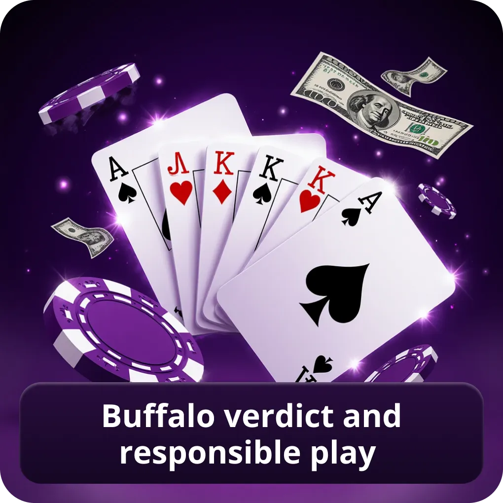 Buffalo verdict and responsible play