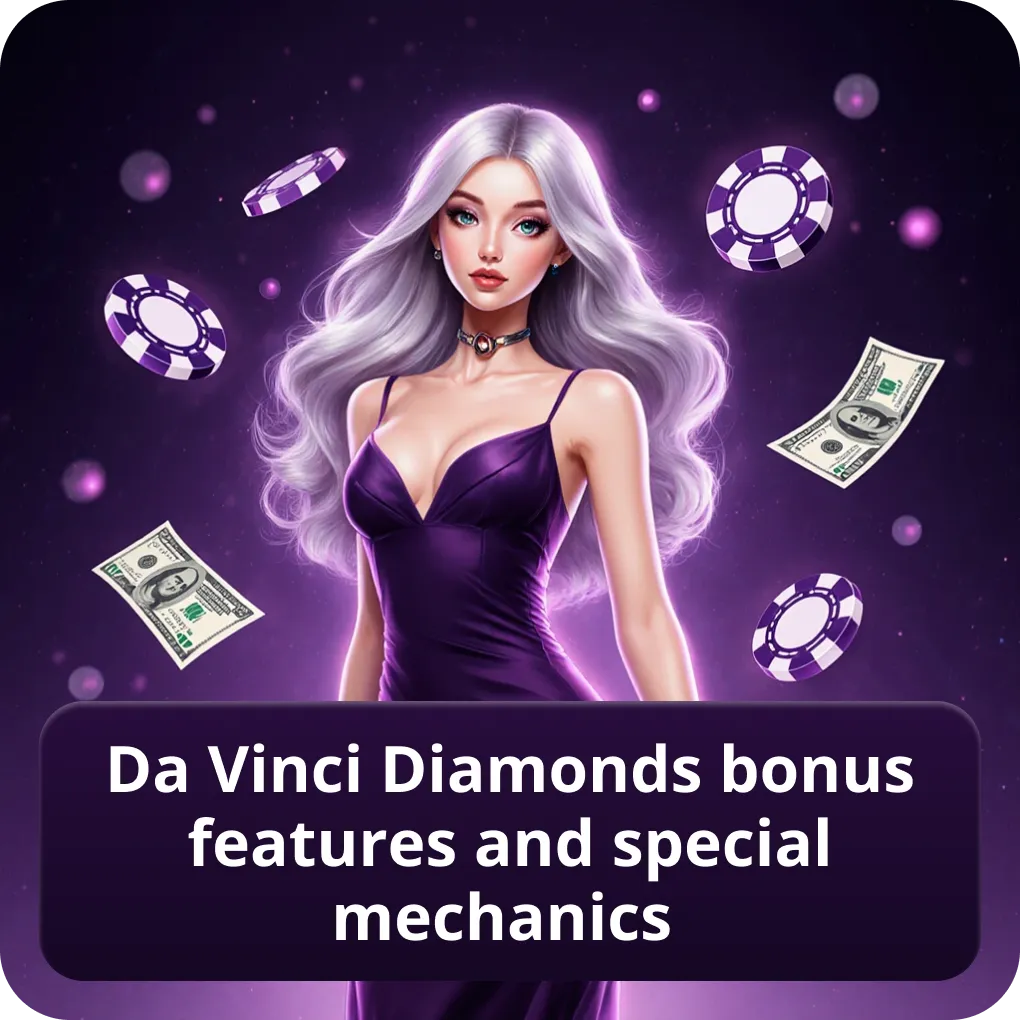 Da Vinci Diamonds bonus features and special mechanics