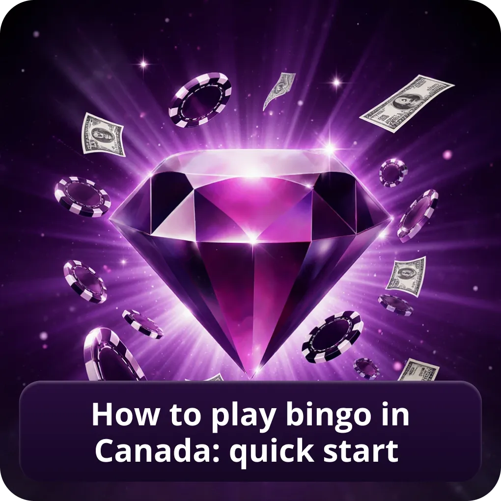 How to Play Bingo in Canada: Quick Start