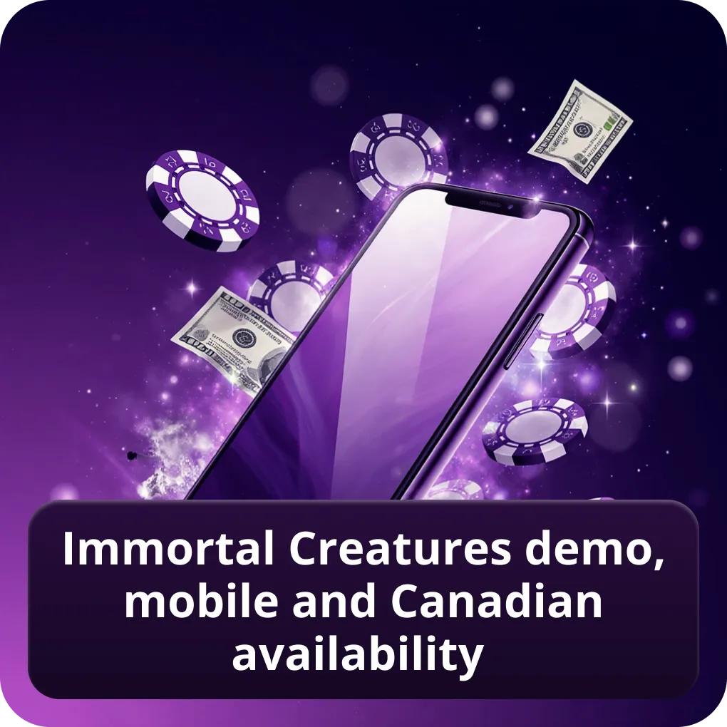Immortal Creatures demo, mobile and Canadian availability