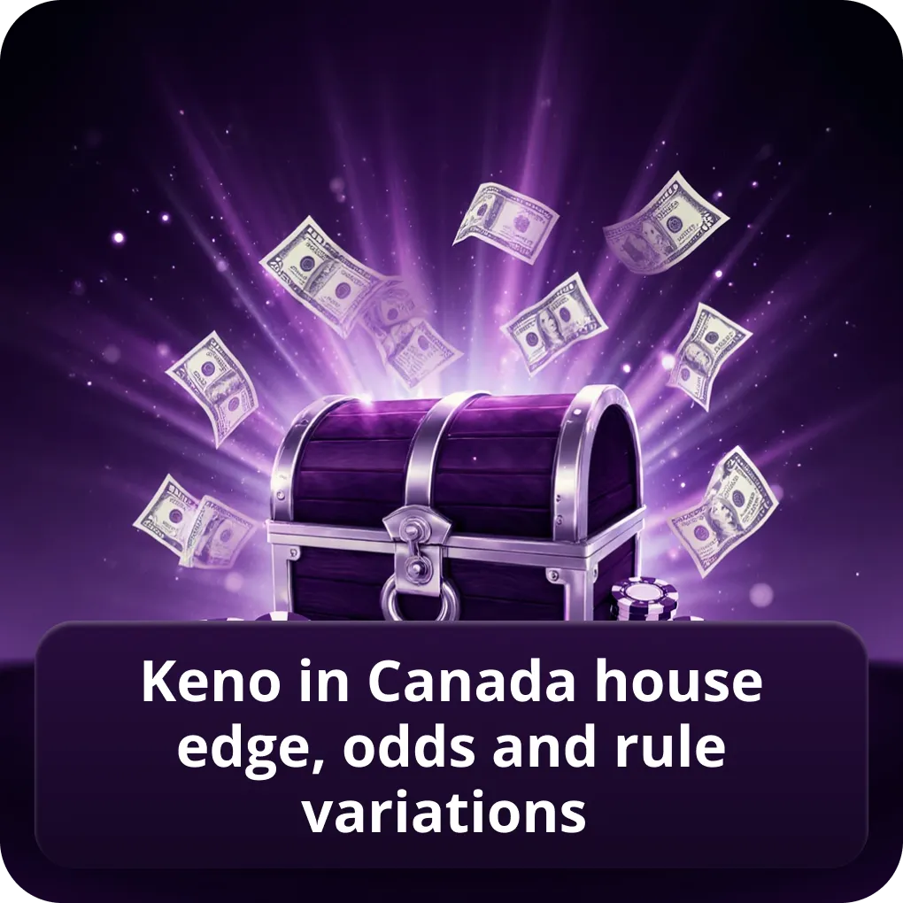 Keno in Canada house edge, odds and rule variations