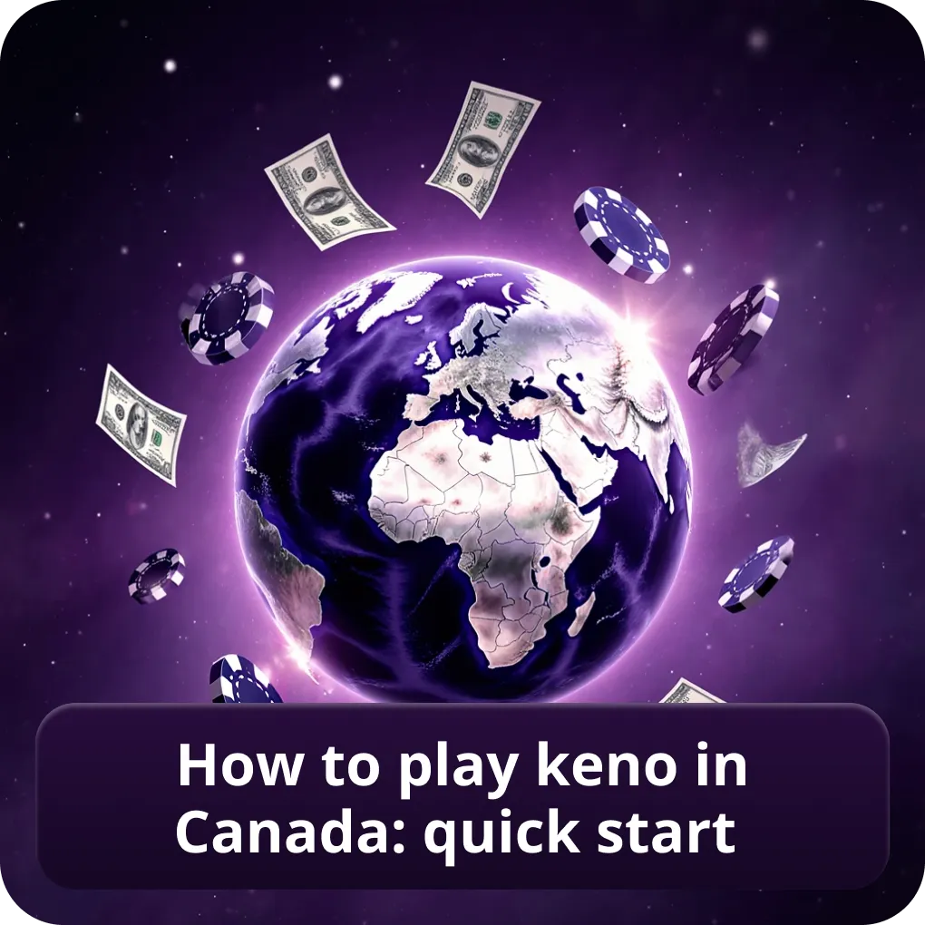 How to play keno in Canada: quick start