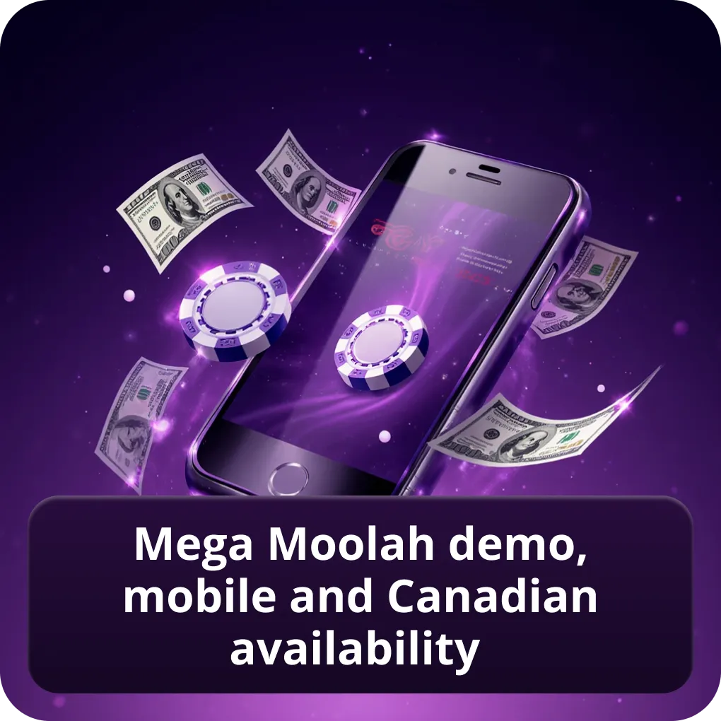 Mega Moolah demo, mobile and Canadian availability